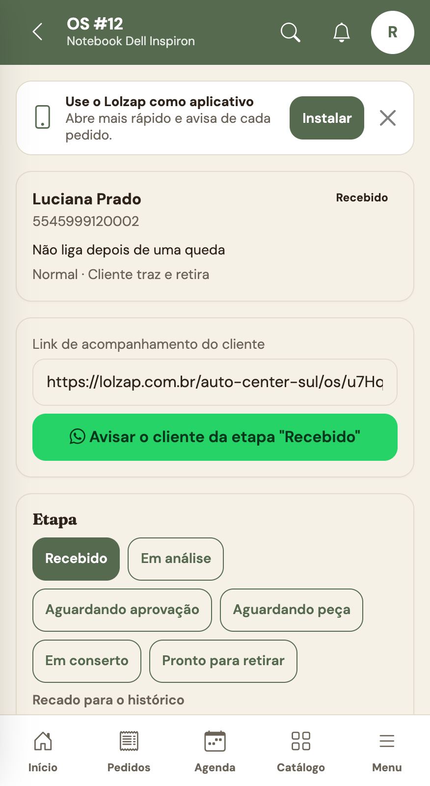 Uma OS: etapas, avisar o cliente e link de acompanhamento.