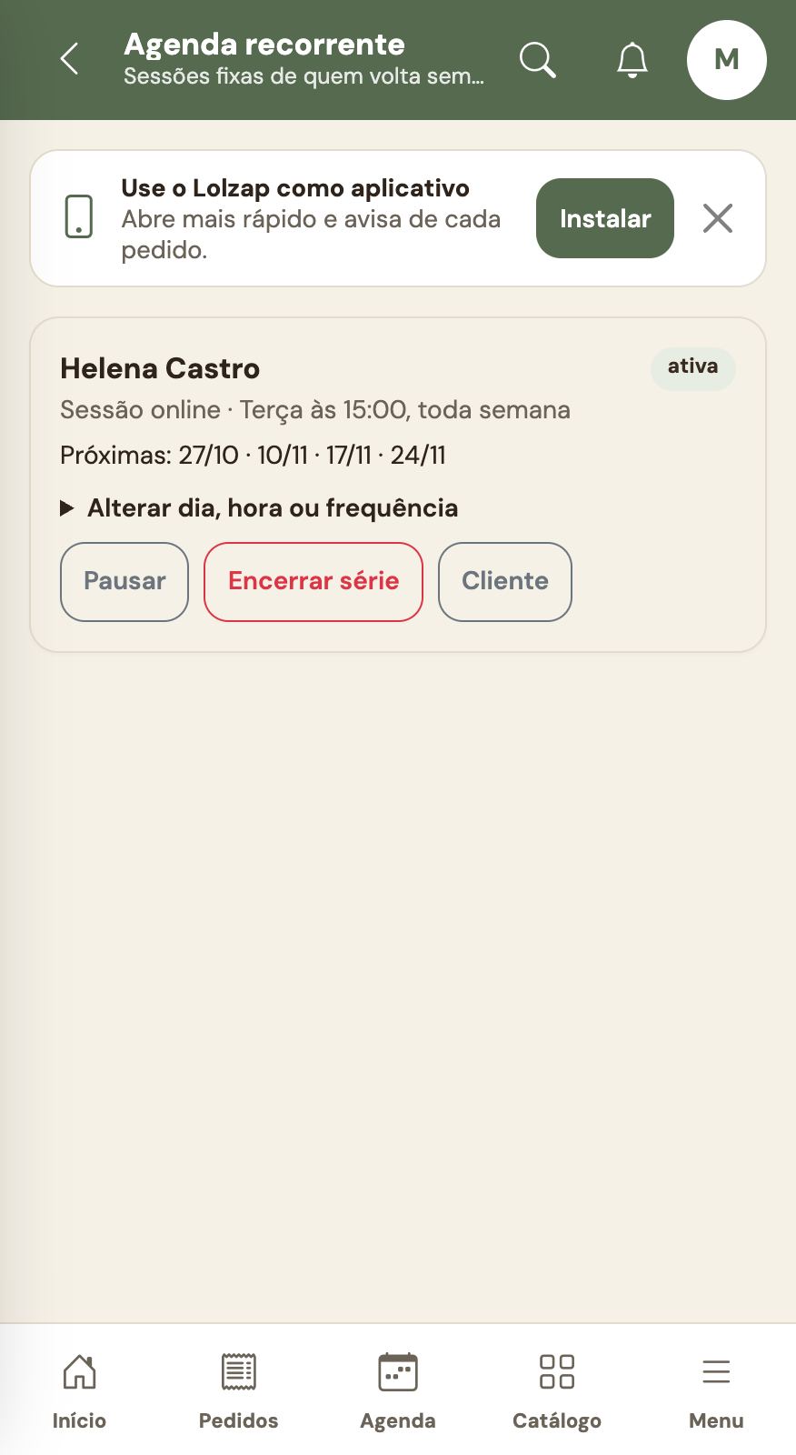Agenda recorrente com as próximas sessões.